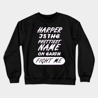 Harper maiden name Pregnancy name Crewneck Sweatshirt